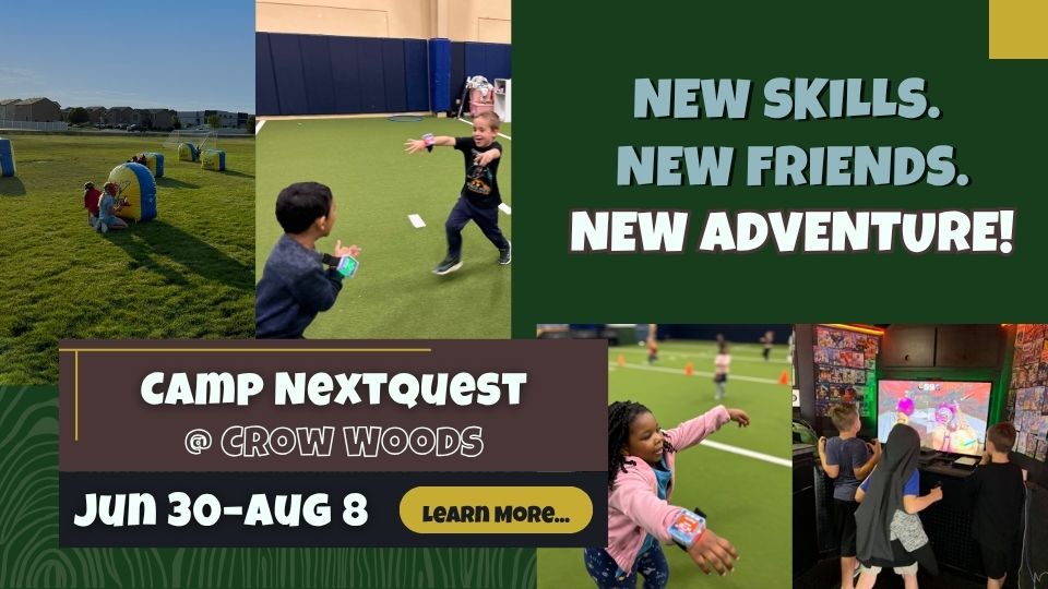 Camp NextQuest @ Crow Woods